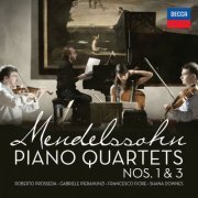 Roberto Prosseda, Gabriele Pieranunzi, Francesco Fiore, Shana Downes, Daniela Cammarano - Mendelssohn: Piano Quartets Nos. 1 & 3 (2015)