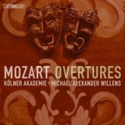 Kölner Akademie & Michael Alexander Willens - Mozart: Overtures (2024) [Hi-Res]