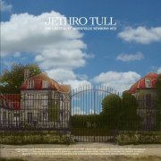 Jethro Tull - The Chateau D’Herouville Sessions 1972 (2024)