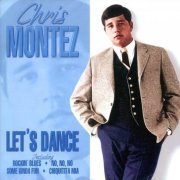 Chris Montez - Let's Dance (2006)