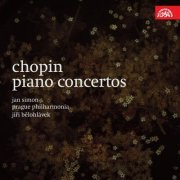 Jan Simon, Jiří Bělohlávek, Prague Philharmonia - Chopin: Piano Concertos (2009)