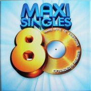 VA - Maxi Singles 80 Rare 80's 12" Versions Extended & Remixes (2009) {4CD Box Set}