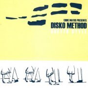 Disko Method & Eddie Matos - Ghetto Style (1999)