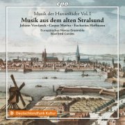 Europäisches Hanse-Ensemble, Manfred Cordes - Musik aus alten Hansestädten Vol. 1 (2023) [Hi-Res]