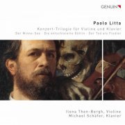 Ilona Then-Bergh & Michael Schäfer - Litta: Le lac d'amour, La déesse nue & Der Tod als Fiedler (2020) [Hi-Res]