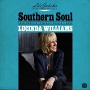 Lucinda Williams - Southern Soul: From Memphis to Muscle Shoals & More (2020) [Hi-Res]