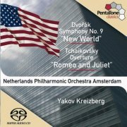 Yakov Kreizberg - Dvorak: New World Symphony - Tchaikovsky: Romeo and Juliet (2003) [Hi-Res]
