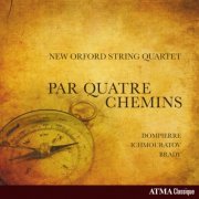 New Orford String Quartet - Par 4 chemins (2018) [Hi-Res]