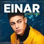 Einar - Parole nuove (2019)