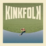 Kinkfolk - Kinkfolk (2024) [Hi-Res]