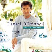 Daniel O'donnell - Faith And Inspiration (2000)