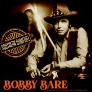 Bobby Bare - Southern Comfort (Live 1980) (2022)