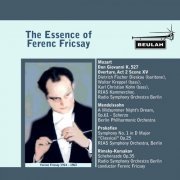 Berlin Philharmonic Orchestra - The Essence of Ferenc Fricsay (2022)