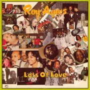 Roy Ayers - Lots Of Love (1983)