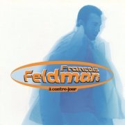 Francois Feldman - A contre Jour (1995)