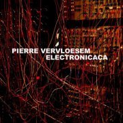 Pierre Vervloesem - Electronicaca (2021)