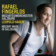 Rafael Fingerlos, Mozarteumorchester Salzburg & Leopold Hager - Mozart made in Salzburg (2021) [Hi-Res]