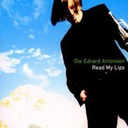 Ole Edvard Antonsen - Read My Lips (1997)