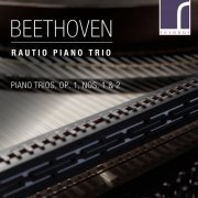 Rautio Piano Trio - Beethoven: Piano Trios, Op. 1, Nos. 1 & 2 (2022) [Hi-Res]