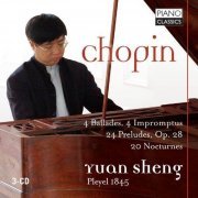 Yuan Sheng - Chopin: 4 Ballades, 4 Impromptus, 24 Preludes, Op. 28, 20 Nocturnes (2013)