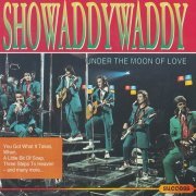 Showaddywaddy - Under The Moon Of Love (1993) CD-Rip