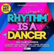 VA - Rhythm is a Dancer: Ultimate 90s Club Anthems [5CD Box Set] (2019)