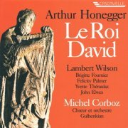 Michel Corboz - Honegger: Le Roi David (1991)