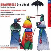 Lothar Zagrosek - Braunfels: Die Vogel (1996)