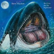 Steve Hackett - The Circus and the Nightwhale (2024) [Hi-Res]