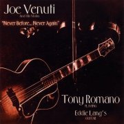 Joe Venuti - Never Before... Never Again (Remastered 2000) [Hi-Res]
