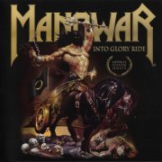 Manowar - Into Glory Ride (Imperial Edition MMXIX) (1983) {2019, Remastered Reissue}