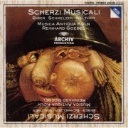 Musica Antiqua Köln, Reinhard Goebel - Biber, Schmelzer, Walther: Scherzi Musicali (1990)