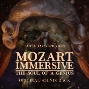 Luca Longobardi - Mozart Immersive - The Soul of a Genius (Original Soundtrack) (2023) [Hi-Res]