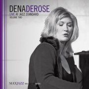 Dena DeRose - Live at Jazz Standard, Vol.2 (2008) Lossless