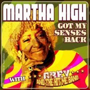 Martha High - Got My Senses Back (2021)