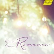 Alexander Mikjailov, Klaus-Peter Hahn - Romance - Romantic Classic 1 (2019)
