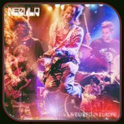 Nebula - Livewired in Europe (2023) [Hi-Res]