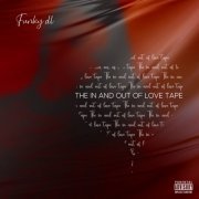 Funky DL - The In and Out of Love Tape (2022)