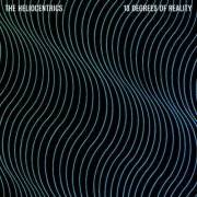 The Heliocentrics - 13 Degrees of Reality (2021)