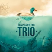 Juhász Gábor Trió - Trio (2019)