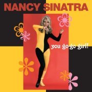 Nancy Sinatra - You Go-Go Girl! (1999)