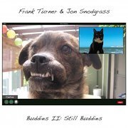 Frank Turner & Jon Snodgrass - Buddies II: Still Buddies (2020)