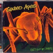 Guano Apes - Don’t Give Me Names (2000) [SACD]