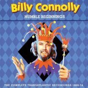 Billy Connolly, The Humblebums - Humble Beginnings: The Complete Transatlantic Recordings 1969-74 (2003)