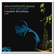 John Coltrane Quartet with Red Garland - Complete Recordings [3CD Box Set] (2008)