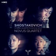 Novus Quartet - Shostakovich: String Quartets No. 3 & No. 8 (2022) [Hi-Res]