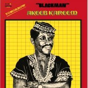 Blackman Akeeb Kareem - Tomorrow (2011) [Reissue]