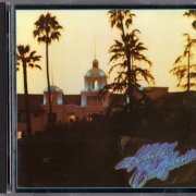 Eagles - Hotel California (1976) {Reissue} CD-Rip