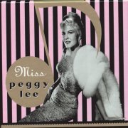 Peggy Lee - Miss Peggy Lee (4CD) (1998)