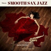 Sophia Tomelleri - This is Smooth Sax Jazz (2023)